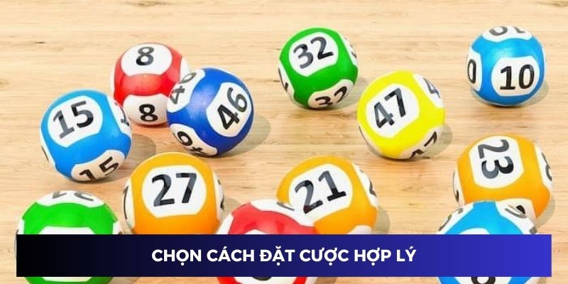 Chọn hình thức đặt cược lô đề phù hợp